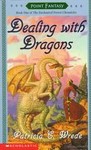 Dealing With Dragons by Patricia C. Wrede (1992, Paperback, Reprint)