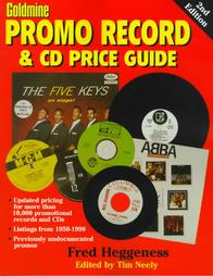 Goldmine Promo Record & Cd Price Guide by Fred Heggeness, Tim Neely (1999, Paperback)