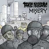 Toxic Narcotic/Misery * by Toxic Narcotic (CD, Jul-2004, Go-Kart Records)