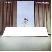 Chairs Missing by Wire (Punk) (CD, Sep-1989, Restless Records USA)
