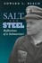 Book: Salt and Steel Edward Latimer Beach, Hardcover