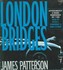 Book: London Bridges James Patterson