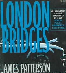 London Bridges by James Patterson (2004)