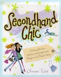 Secondhand Chic by Christa Weil (1999, Paperback, Illustrated)