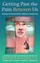 Book: Getting Past The Pain Between Us Marshall B. Rosenberg, Paperback