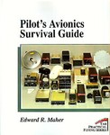 Pilot's Avionics Survival Guide by Edward R. Maher (1994, Paperback)