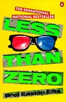 Less Than Zero by Bret Easton Ellis (1986, Paperback, Reissue)