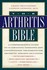 Book: The Arthritis Bible Craig Weatherby, Paperback