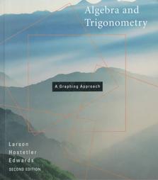 Algebra and Trigonometry by Bruce H. Edwards, Robert P. Hostetler, Ron Larson (1996, Hardcover)