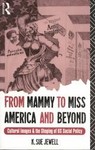 From Mammy to Miss America and Beyond by K. Sue Jewell (1993, Paperback)