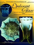 Standard Encyclopedia of Opalescent Glass by Bill Edwards (1997, Hardcover, Illustrated)