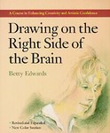 Drawing on the Right Side of the Brain by Betty Edwards (1989, Paperback, Revised)
