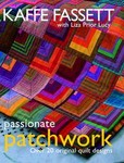 Passionate Patchwork by Kaffe Fassett, Liza Prior Lucy (2003, Paperback, Reprint)