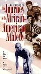The Journey of the African-American Athlete (VHS, 2000, Spanish Dubbed)