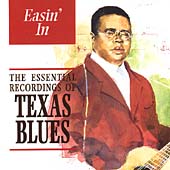 Various Artists - Easin' In (Essential Texas Blues) (CD 1996)