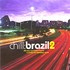 CD: Chill:Brazil Vol.2 (38 Sexy Soul Bossa Tracks - Compiled By The Legendary J... Various Artists, 2003