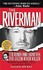 Book: The Riverman Robert D. Keppel, Paperback