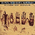 River of Souls by Dan Fogelberg (CD, Sep-1993, Epic USA)