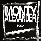 Solo by Alexander, Monty, Monty Alexander (CD, Jun-2005, Kingston Records)