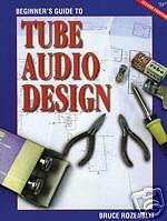 Beginners Guide to Tube Audio Design  