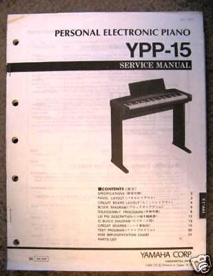 Yamaha Original Service Manual, YPP 15 Portable Piano  