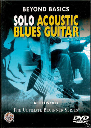 Keith Wyatt Solo Acoustic Blues Guitar Instruction DVD 654979093732 