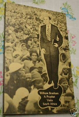 William Branham A Prophet Visits South Africa  