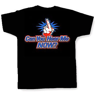 CAN YOU HEAR ME NOW (MIDDLE FINGER) T SHIRT biker rude  