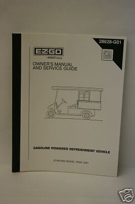 EZ GO SERVICE MANUAL GAS POWERED REFRESHMENT CART 2001  