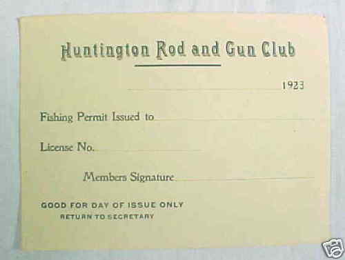 HUNTINGTON ROD AND GUN CLUB FISHING PERMIT 1923  