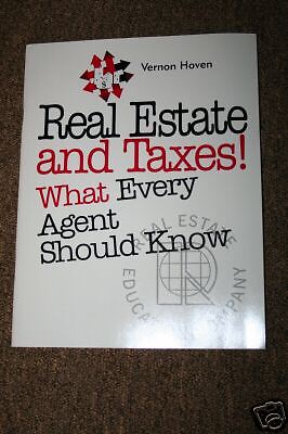 Real Estate and Taxes by Vernon Hoven (1998)  